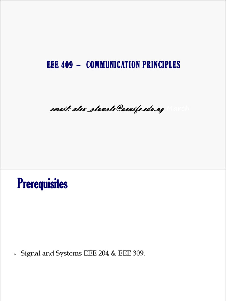 EEE 409 Communication Principles: Email: Alex - Olawole@oauife - Edu.ng ...