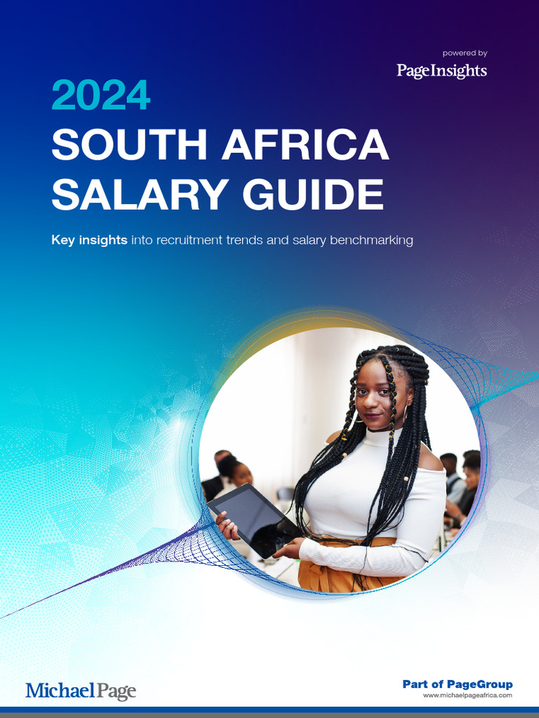 South Africa Salary Guide 2024 Insights | PDF | Cost Of Living | Logistics