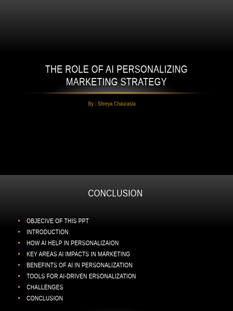 The Role of AI Personalizing Marketing Strategy PPT by SHREYA | PDF ...