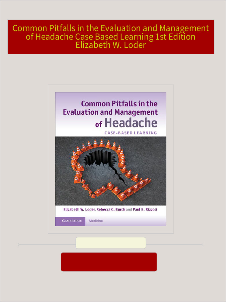 Common Pitfalls in the Evaluation and Management of Headache Case Based ...