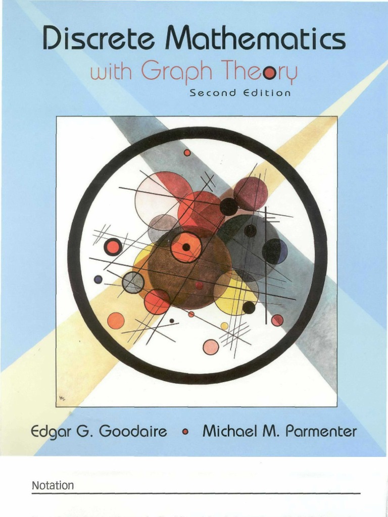 Discrete Mathematics With Graph Theory by Edgar G. Goodaire and