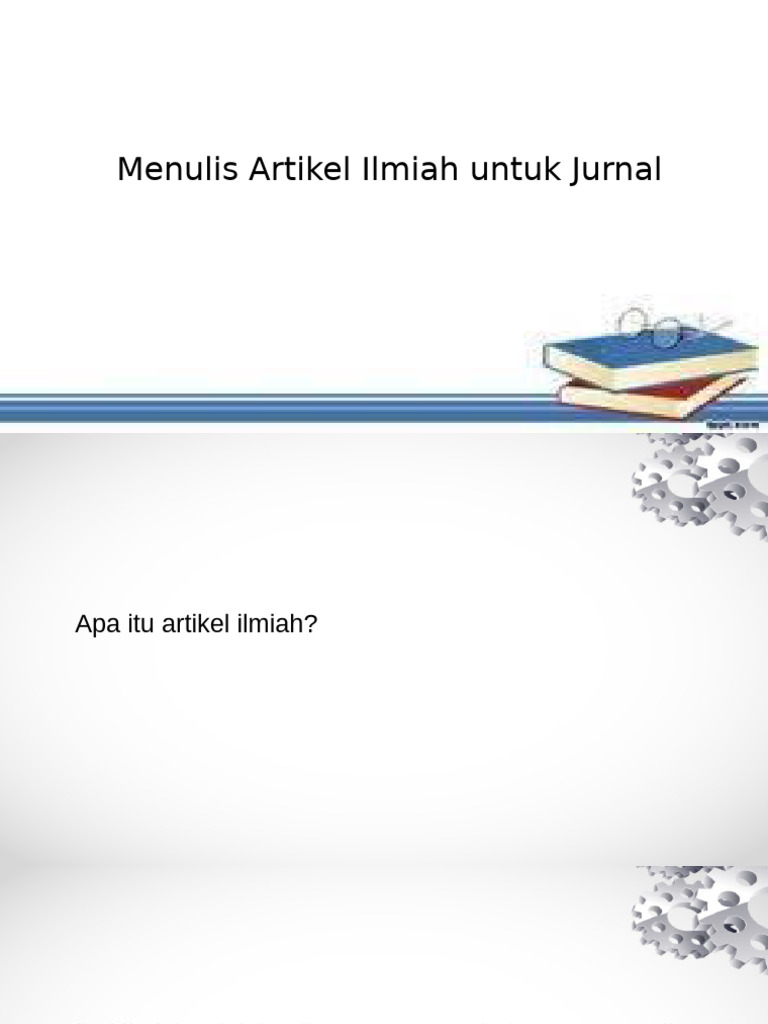 Menulis Artikel Ilmiah Untuk Jurnal-1 | PDF