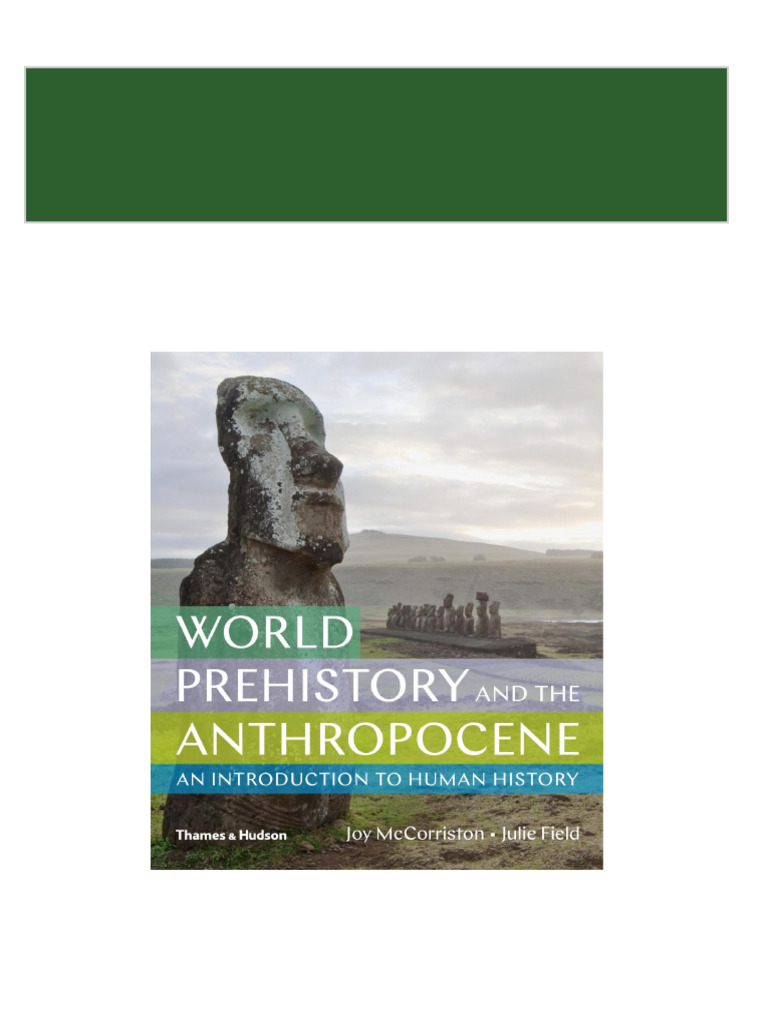 洋書 World Prehistory and the Anthropocene World Prehistory and the Anthropocene: Mccorriston, Joy, Field