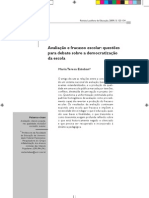 Avaliação e fracasso escolar bebate democratização escola