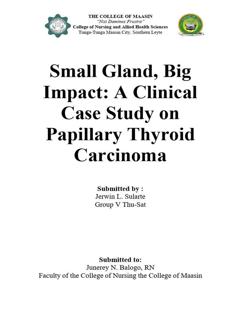 Papillary Thyroid Carcinoma Case Study | PDF | Thyroid | Cancer