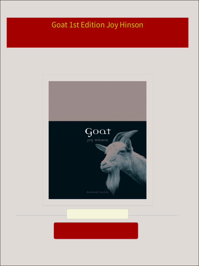 Goat 1st edition joy hinson 2024 scribd download pdf goat