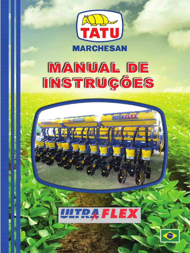 Manual da Plantadeira Tatu Ultra Flex | PDF | Tráfego | Trator