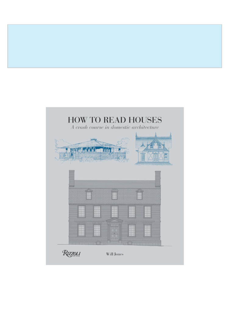 instant-download-how-to-read-houses-will-jones-pdf-all-chapter-pdf-amor