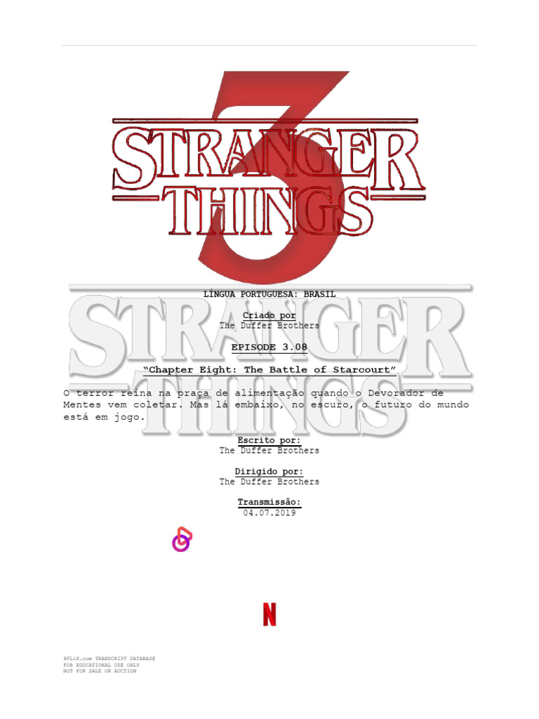 Stranger Things PORTUGUESE BR Transcript 308 Chapter Eight the Battle