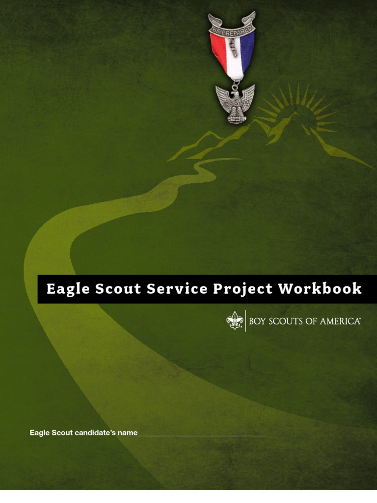 512927 Eagle Scout Service Project Workbook Boy Scouts Of America