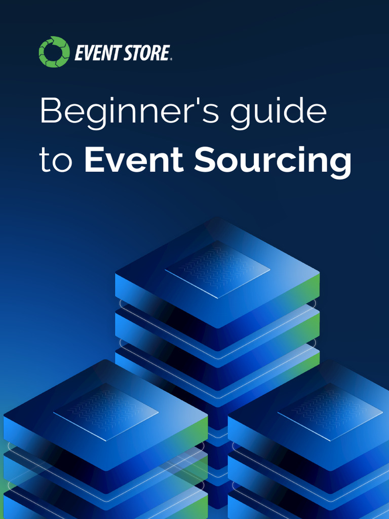Beginners Guide To Event Sourcing Ebook2023 | PDF | Databases | Computing