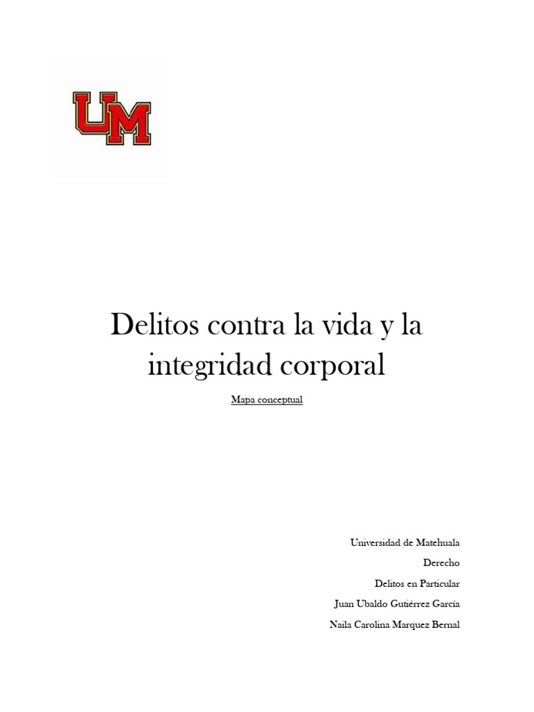 Delitos contra la vida y la integridad corporal | PDF | Homicidio ...