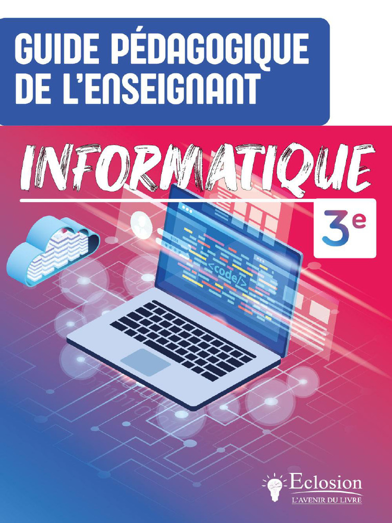 Manuel Informatique 3e : Guide Pédagogique | PDF | Entrée/Sortie ...