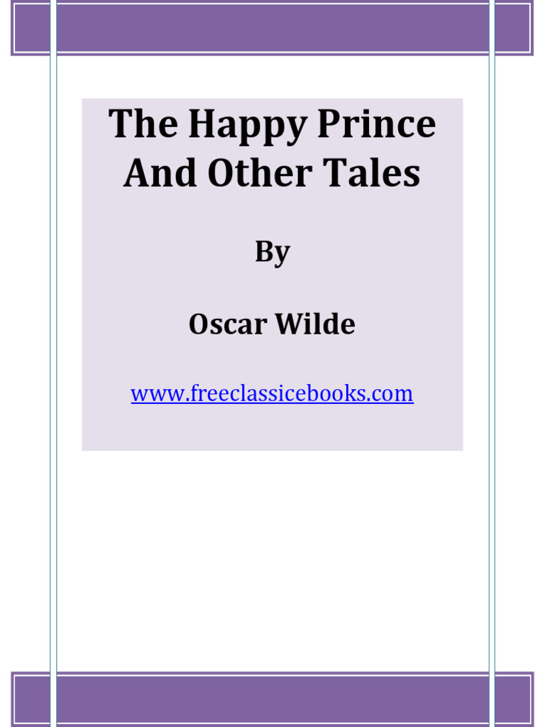 The Happy Prince and Other Tales | PDF | The Happy Prince And Other Tales