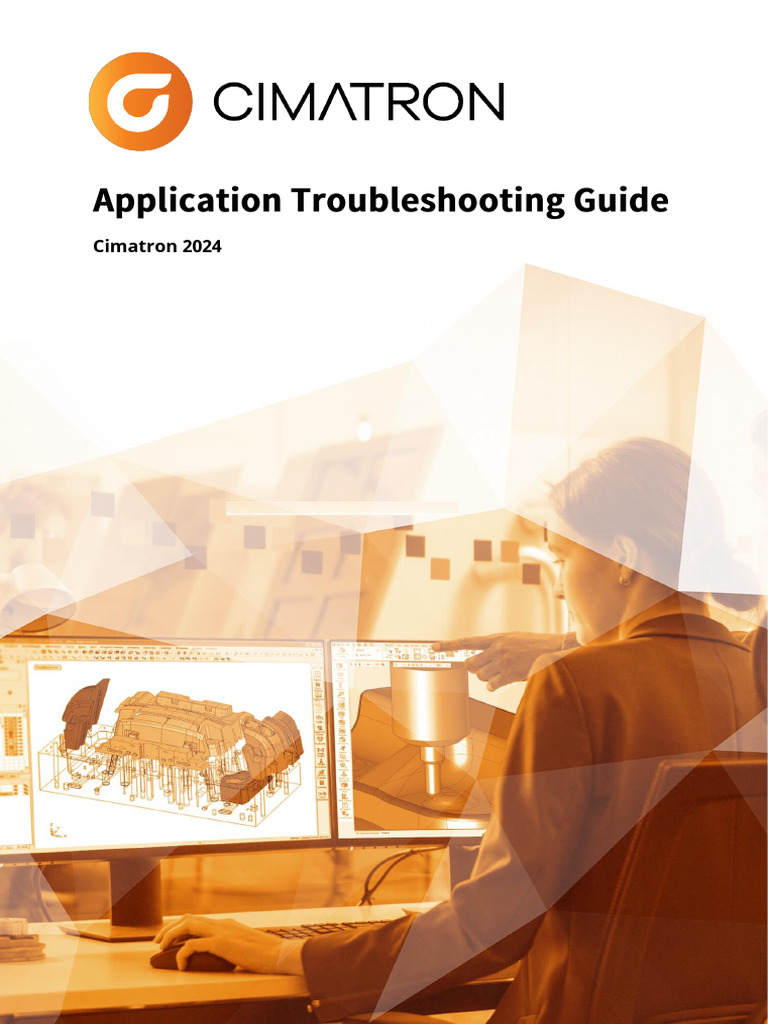 Cimatron 2024 Application Troubleshooting Guide | PDF | Windows ...