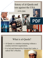Modern History of Al-Qaeda and Terrorism Against The USA: 1979-2008