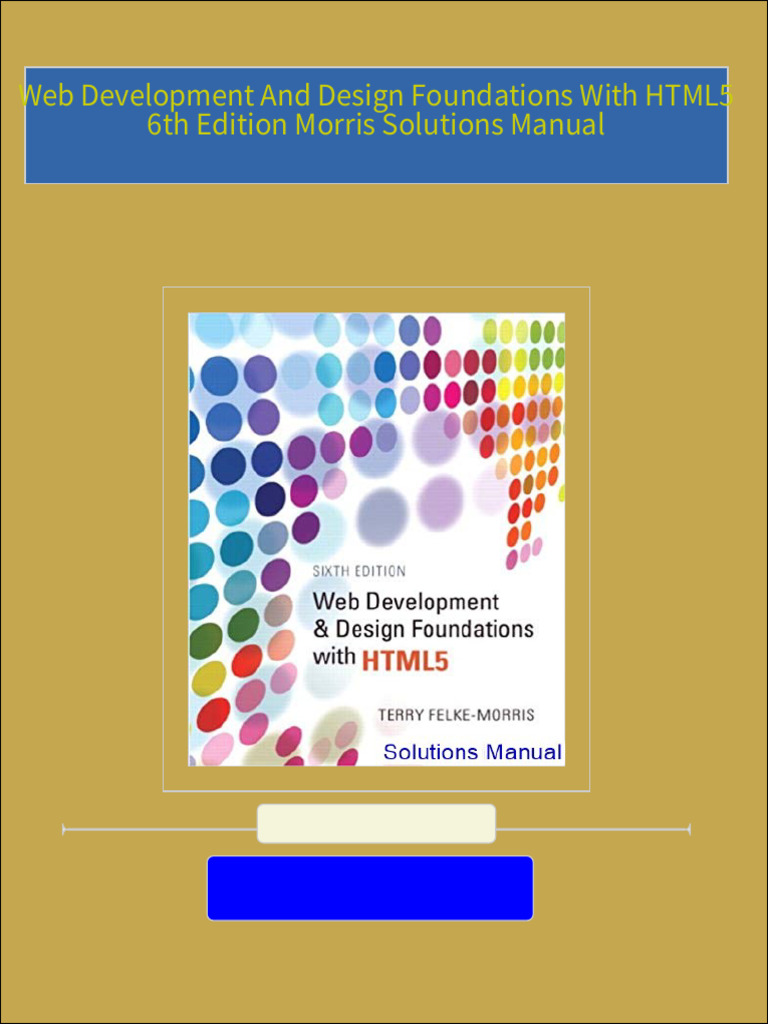 Access Web Development and Design Foundations With HTML5 6th Edition ...