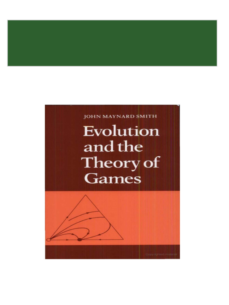 Download complete evolution and the theory of games pdf for all