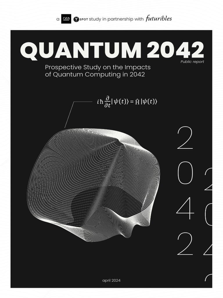 Public-report Quantum2042 Digital April2024 | PDF | Quantum Computing ...