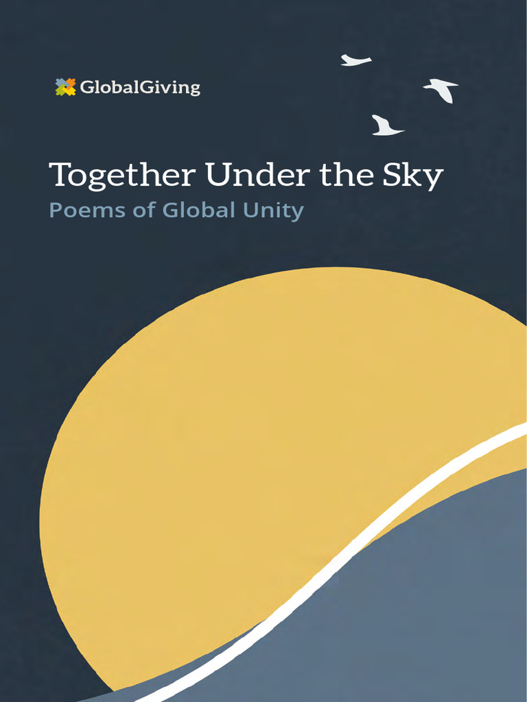 Together Under the Sky - Poems of Global Unity | PDF | Literacy