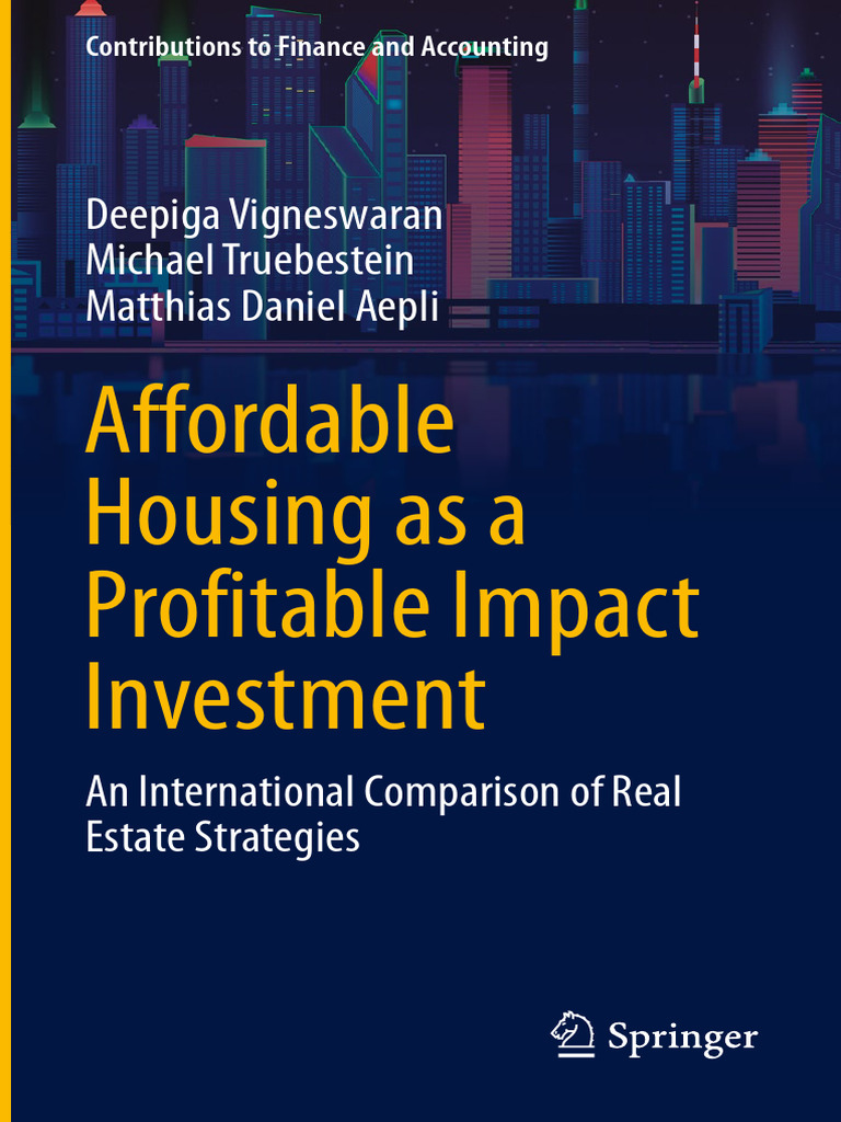 Affordable Housing As A Profitable Impact Investment An International ...