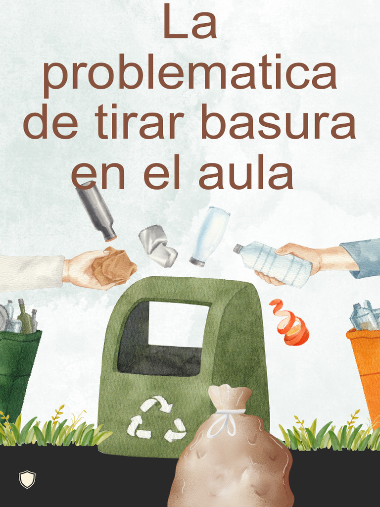 Campaña contra la basura en el aula | PDF | Residuos