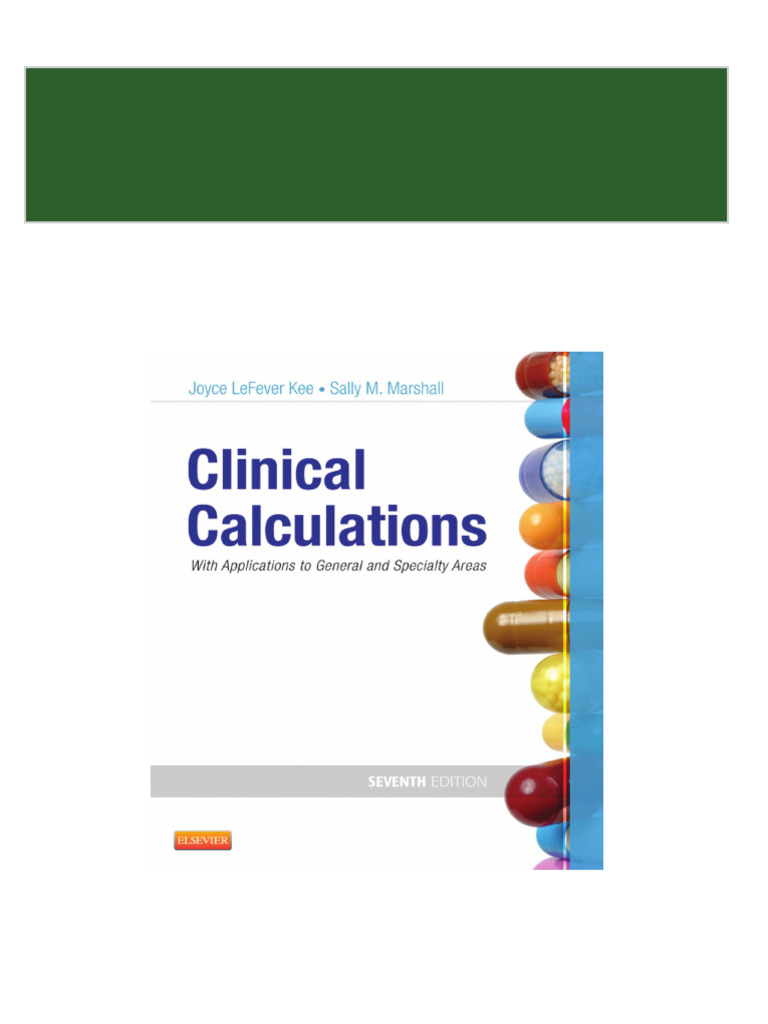 Immediate download clinical calculations with applications to general