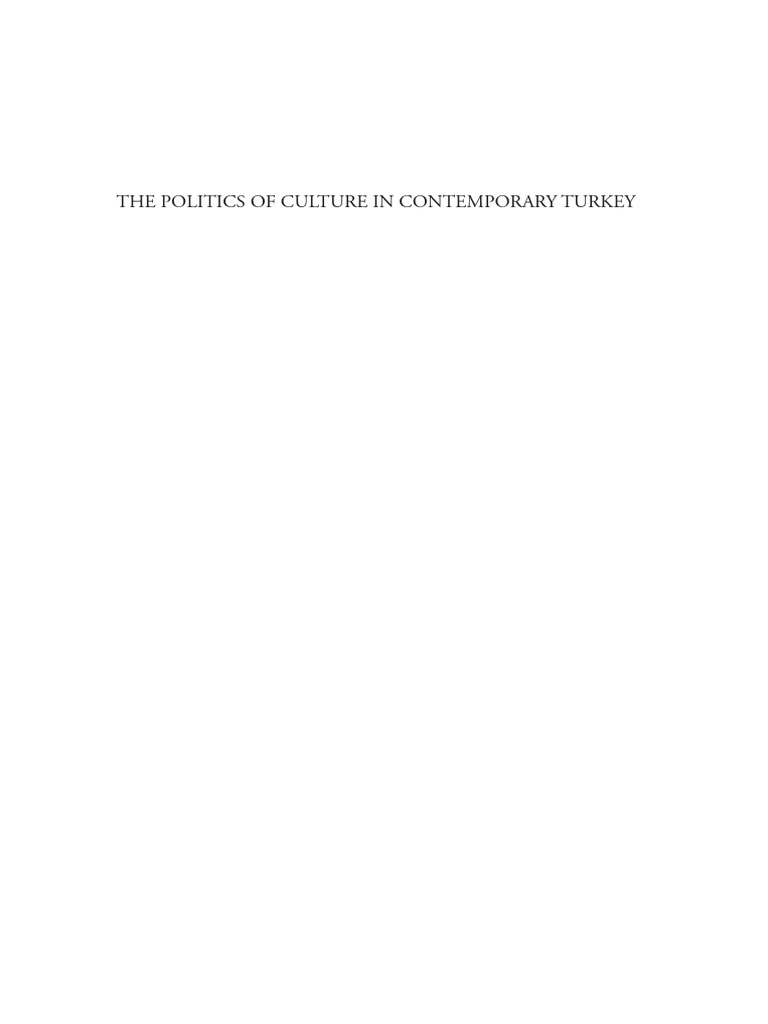 The Politics of Culture in Contemporary Turkey | PDF | Turkey | Justice ...