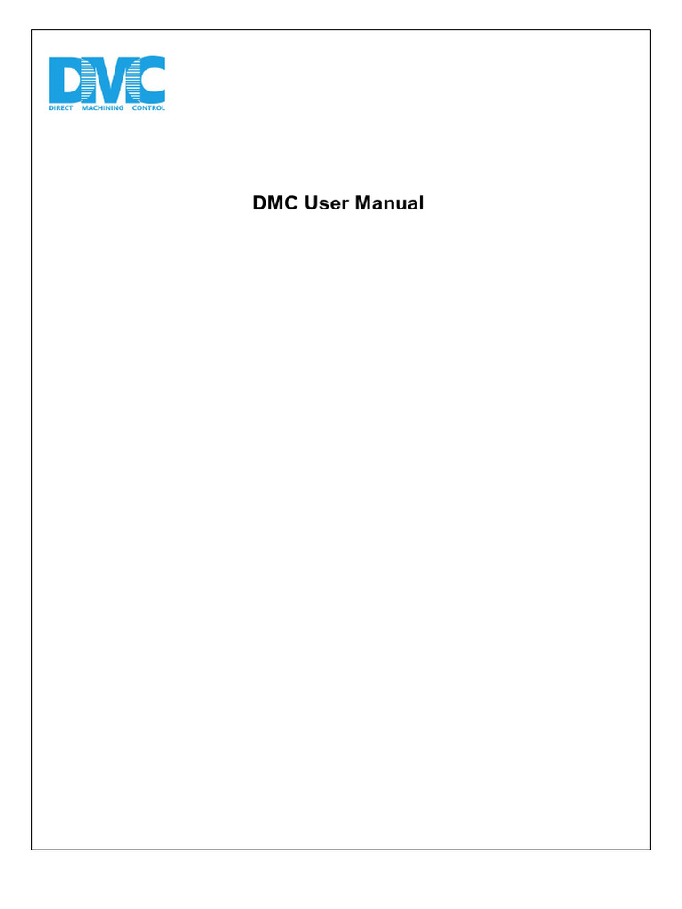 DMC User Manual Overview and Guide | PDF | Software | Computing