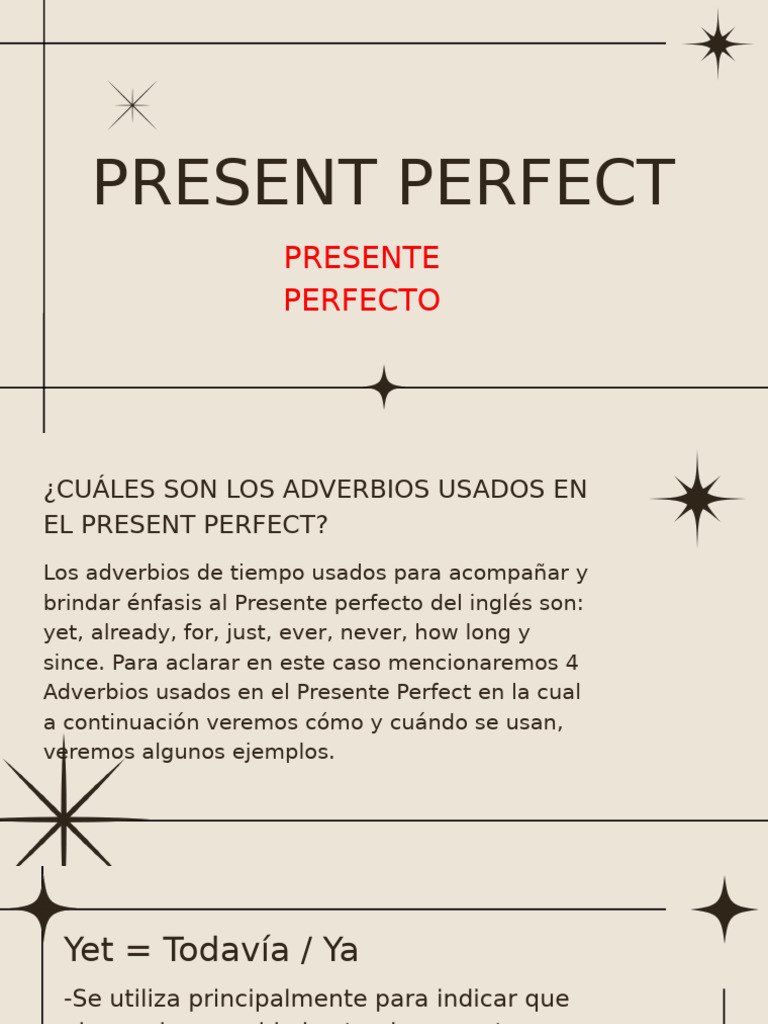 Adverbios del Presente Perfecto en Inglés | PDF | Mecánica del lenguaje ...