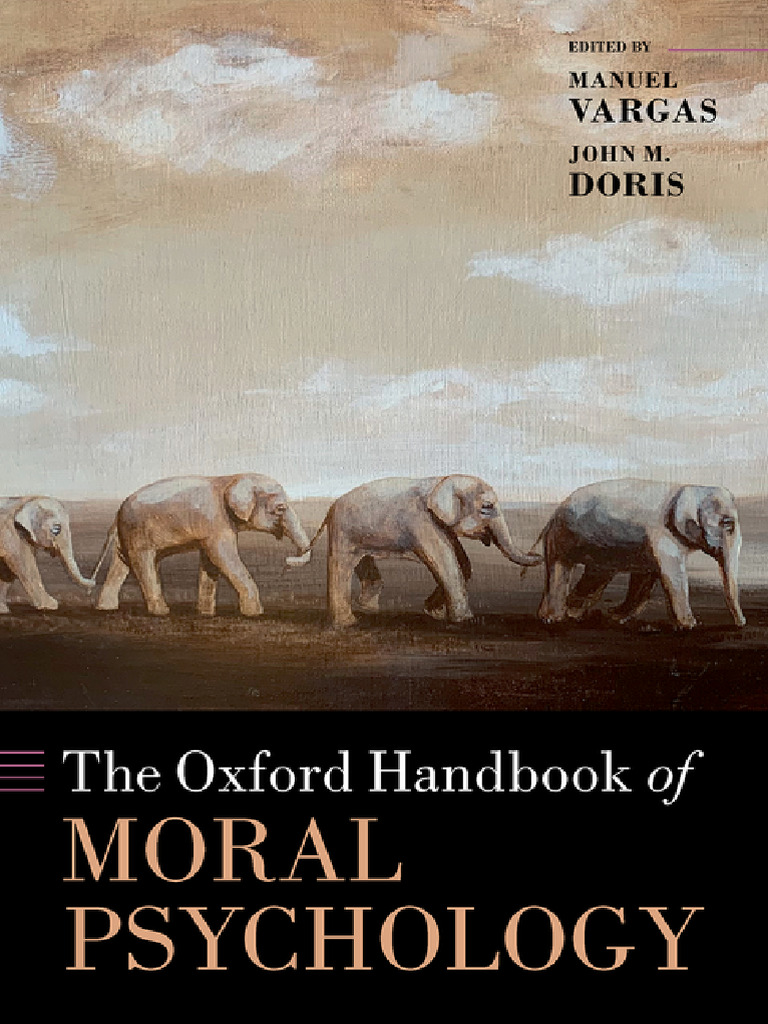 The Oxford Handbook of Moral Psychology 9780198871712 0198871716 ...
