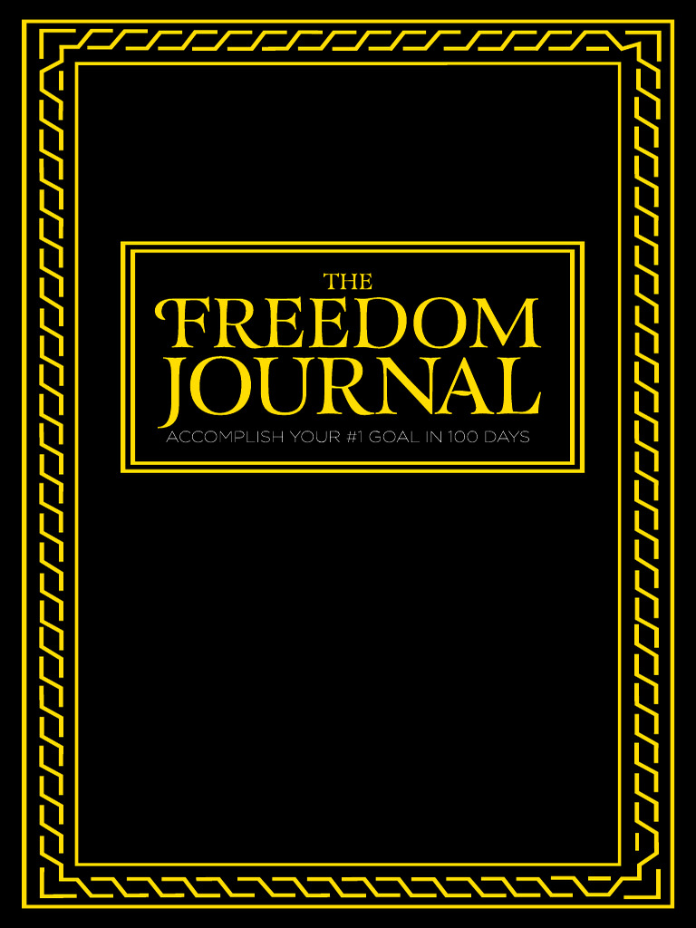 The Freedom Journal 100 Days | PDF | Goal | Sleep