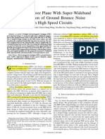 3.a Novel Power Plane With Super-wideband Elimination of Ground Bounce Noise on High Speed Circuits