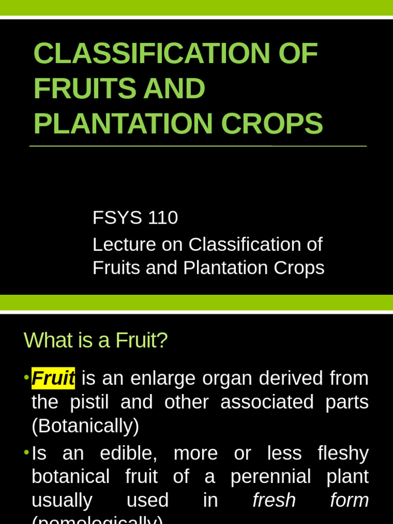 Classification of Fruits and Crops | PDF | Fruit | Botany