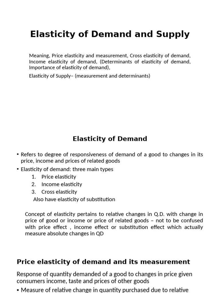 Elasticity of Demand and Supply | PDF | Elasticity (Economics) | Demand