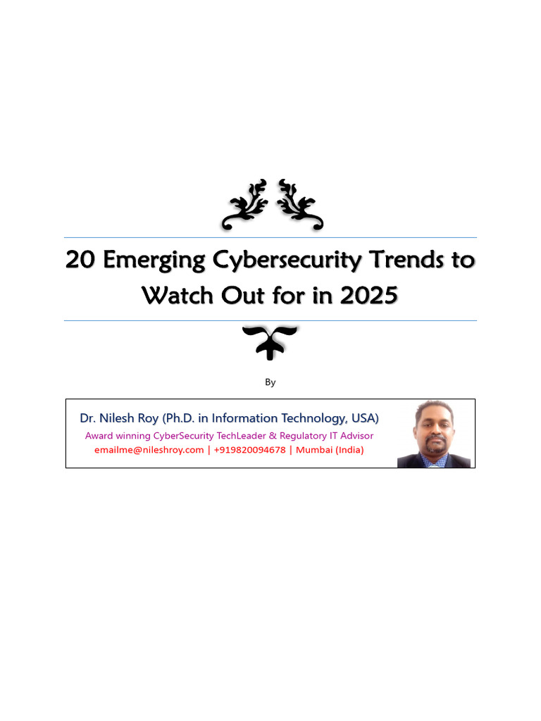 20 Emerging Cybersecurity Trends to Watch Out for in 2025 (01Dec2024 ...