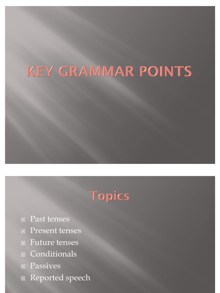 Key Grammar Points Grammatical Tense Verb