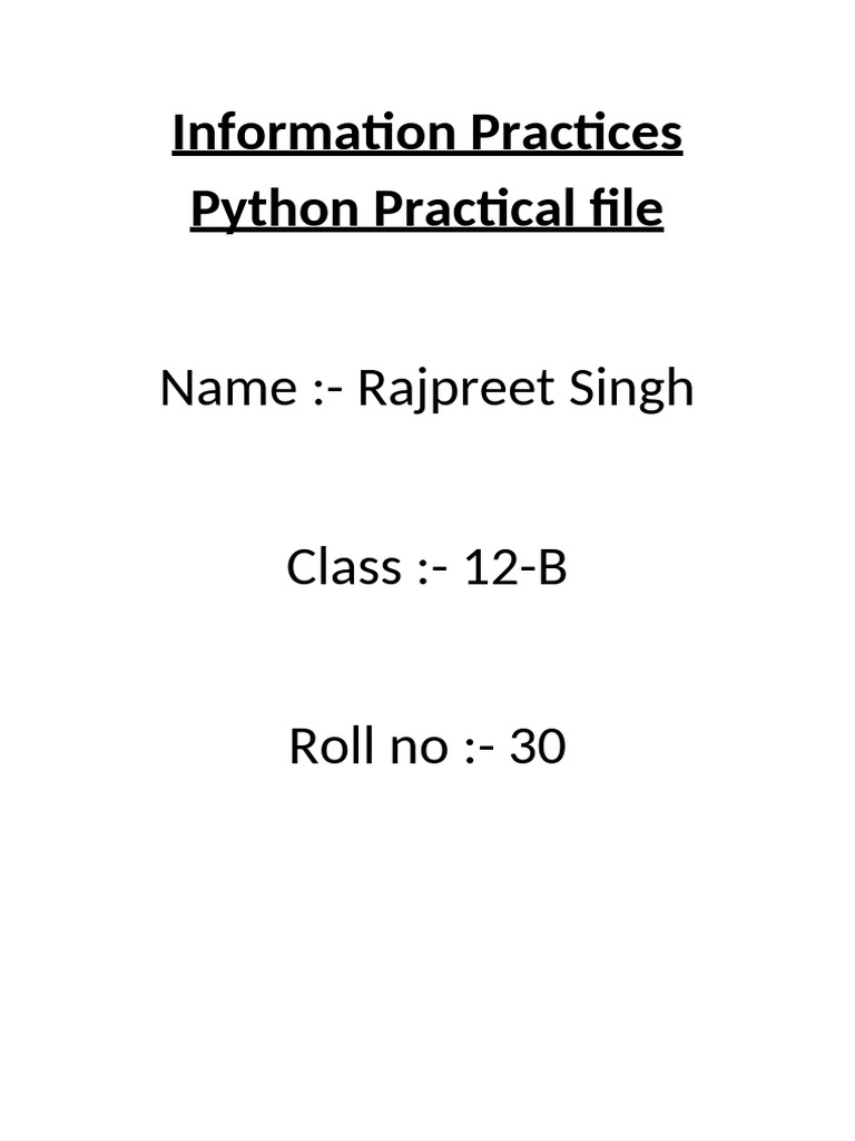 Information Practices Python Practical File | PDF