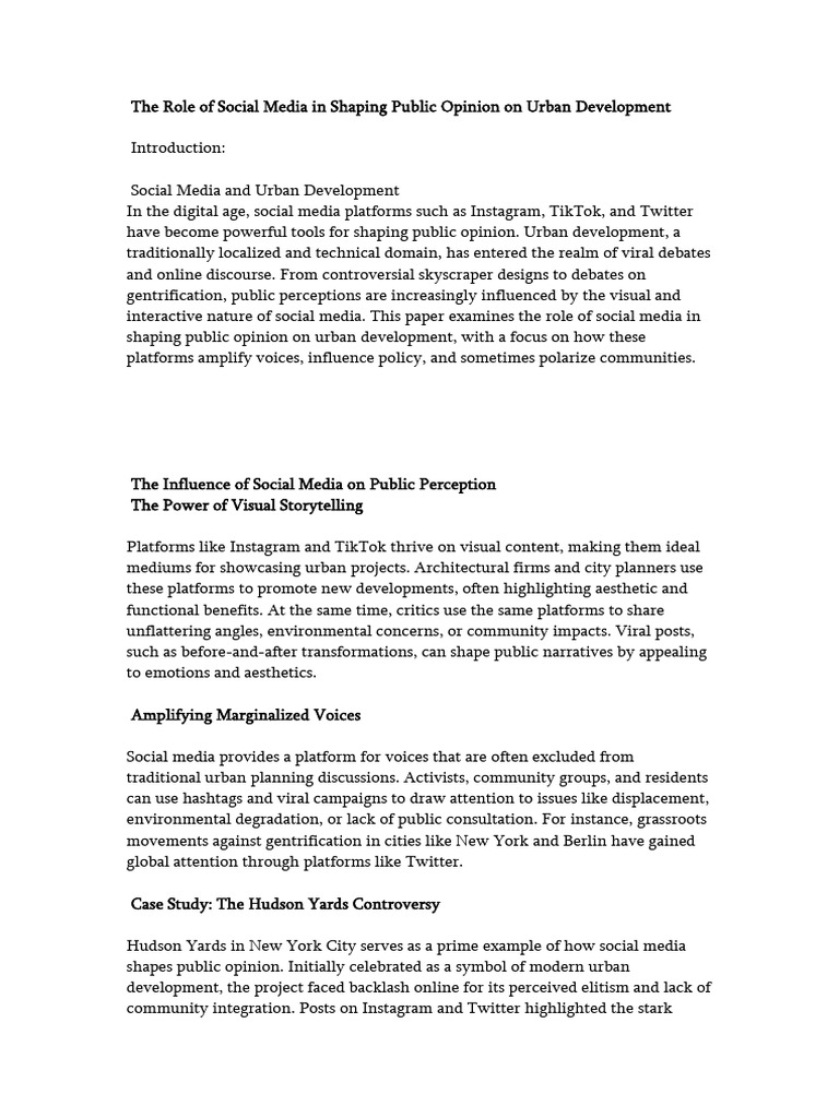 The Role of Social Media in Shaping Public Opinion On Urban Development