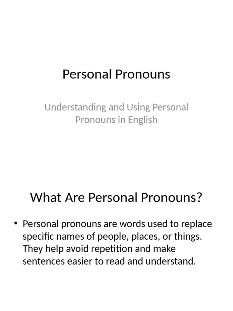 Personal Pronouns Presentation Pdf