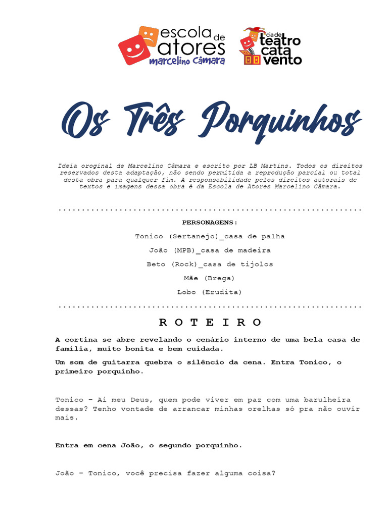 Os Três Porquinhos ROTEIRO Cia 2022 | PDF