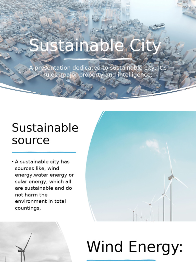 Sustainable City: A Presentation Dedicated To Sustainable City, It's ...