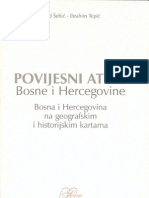 Povjesni Atlas Bosne I Hercegovine Sa Geografskim I Historijskim Kartama NEW-1
