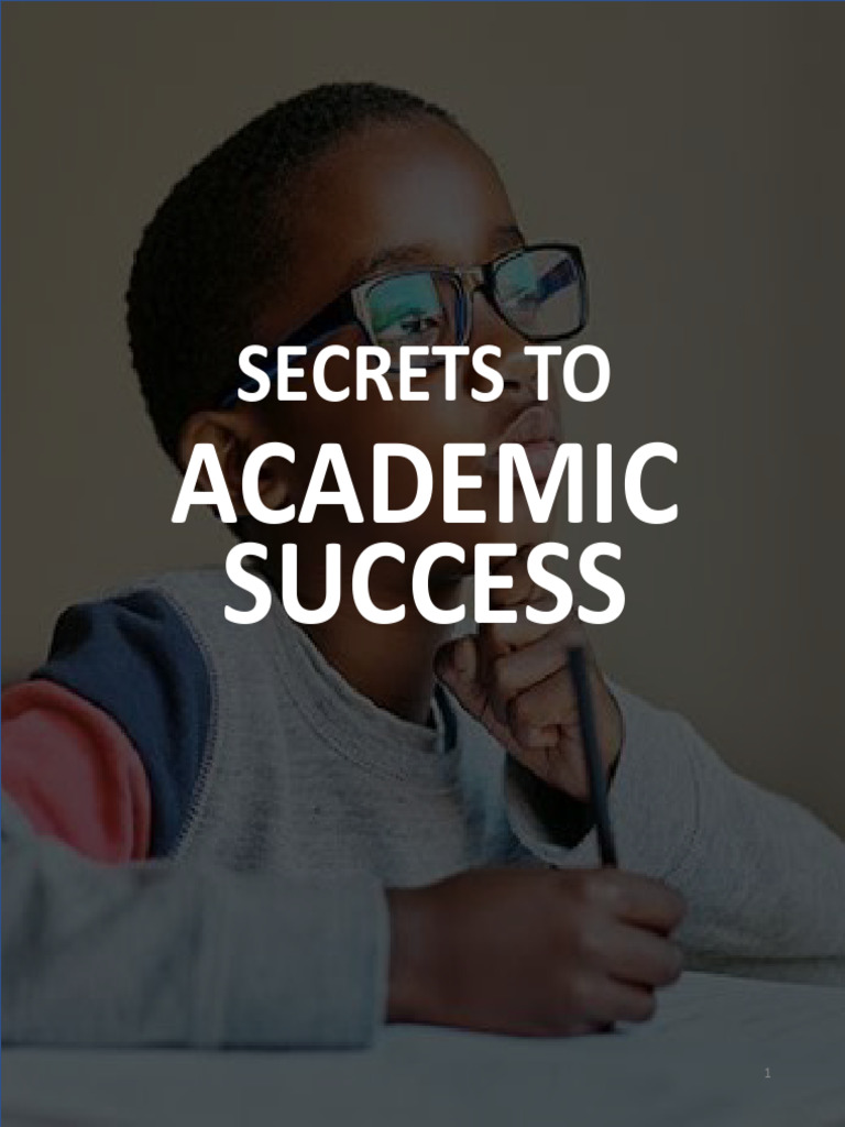 Secrets To Academic Success | PDF | Engineering