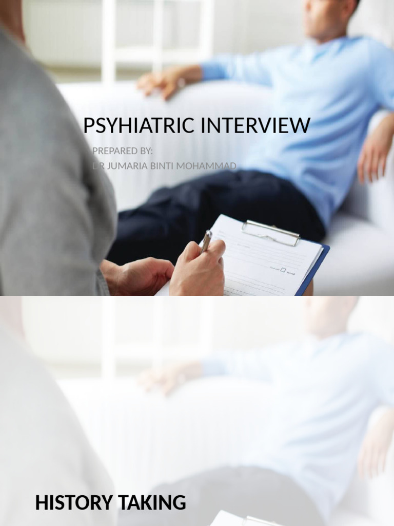 Psychiatric Interview Techniques Guide | PDF | Mental Disorder | Psychology