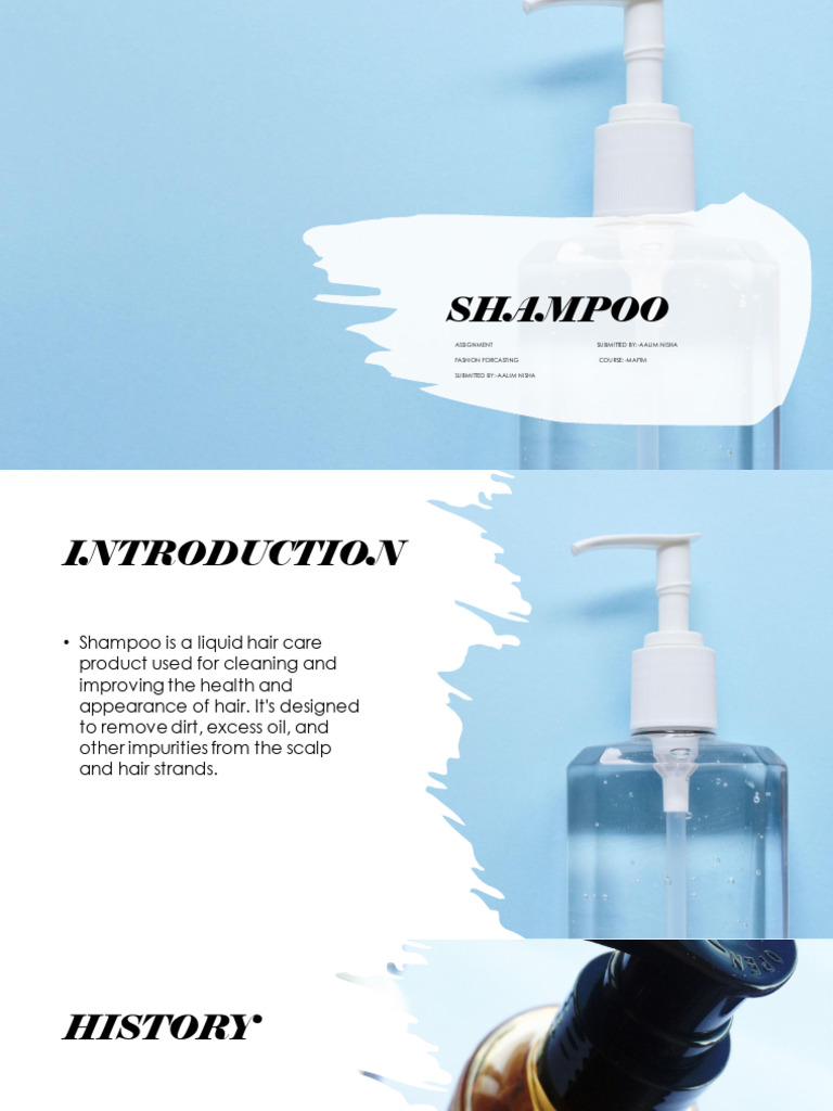 Shampoo: History, Trends, and Innovations | PDF | Shampoo