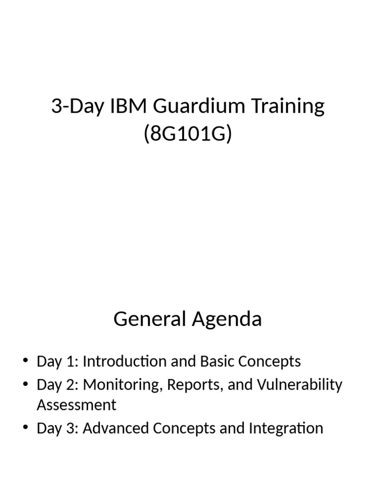 Guardium Training 3day Routine | PDF