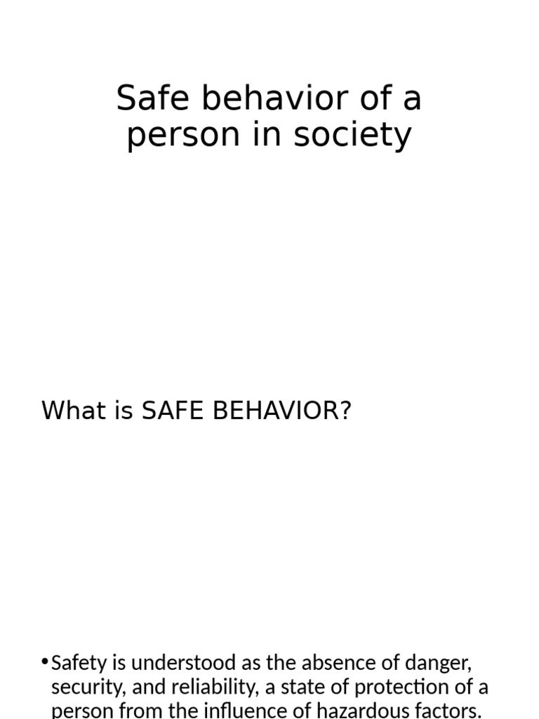 Understanding Safe Behavior in Society | PDF | Psychology | Social ...