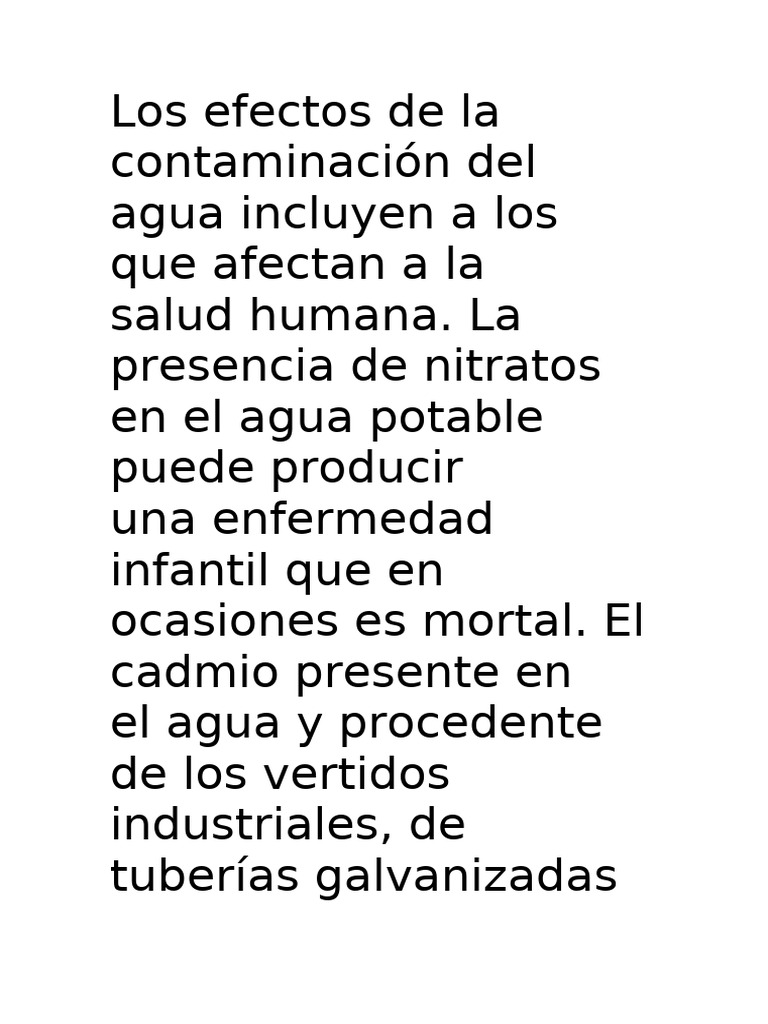 Los efectos de la contaminaci n del agua incluyen a los que afectan a