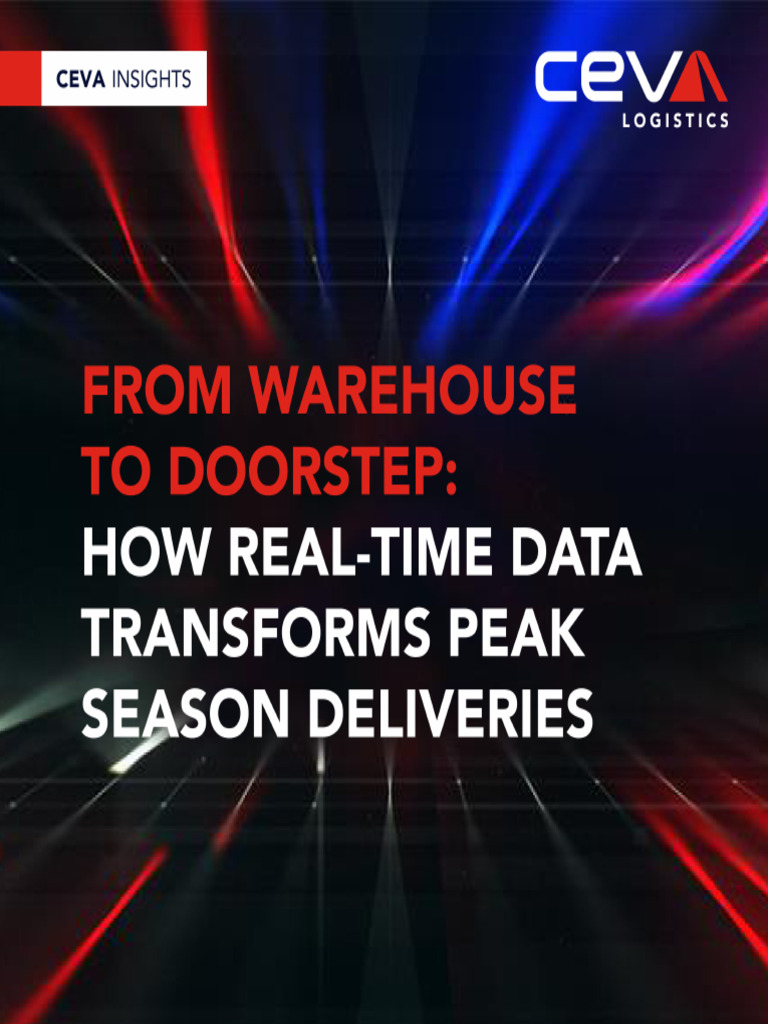 How Real-Time Data Transforms Peak Season Deliveries | PDF